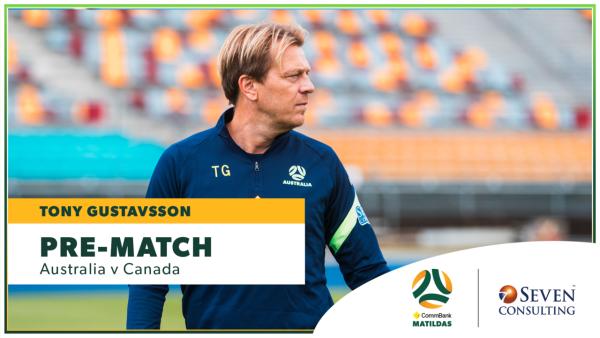 Tony Gustavsson | Pre-Match Press Conference | AUS v CAN