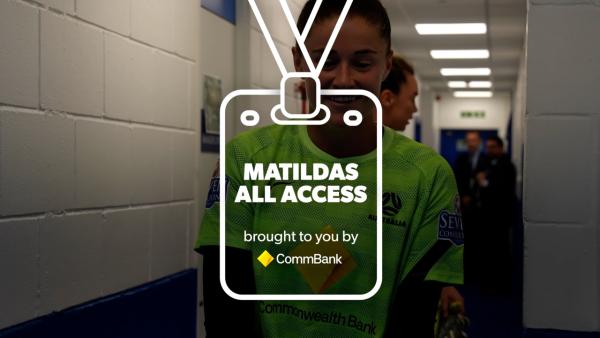 CommBank Matildas All Access in London - Brought to you by CommBank