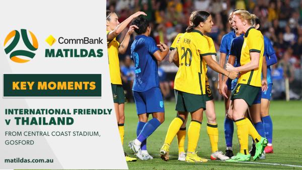 CommBank Matildas v Thailand | Key Moments | International Friendly