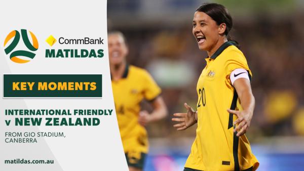 CommBank Matildas v New Zealand | Key Moments | International Friendly