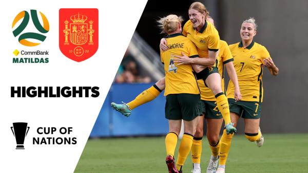 CommBank Matildas v Spain | Highlights | Cup of Nations 2023