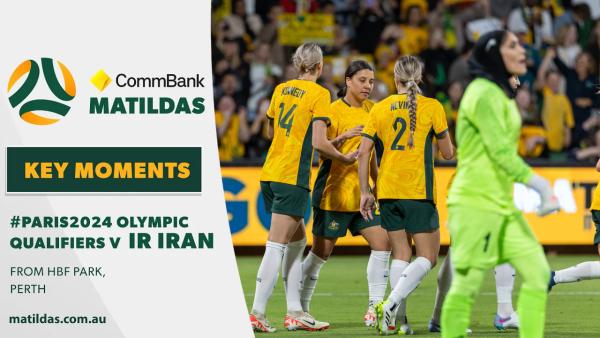 CommBank Matildas v Iran | Key Moments | Paris 2024 Olympic Qualifiers
