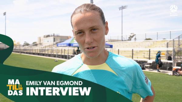 Emily van Egmond: We're just excited to be back together | CommBank Matildas