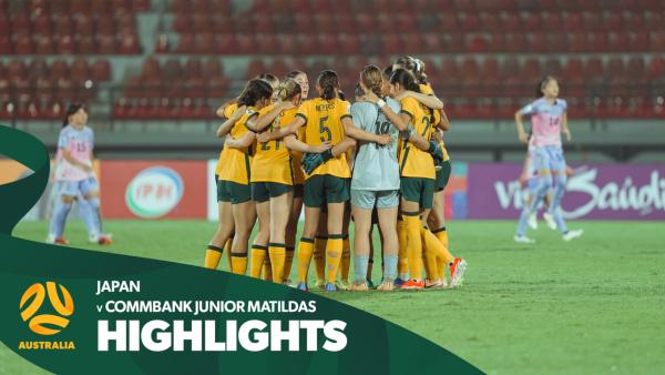 CommBank Junior Matildas v Japan | Highlights | AFC U17 Women’s Asian Cup Indonesia 2024